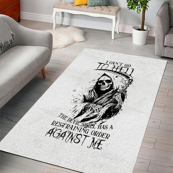 Skull Reaper Area Rug I Can't Go To Hell Devil Restrainning Order Against Me - Lynsiley