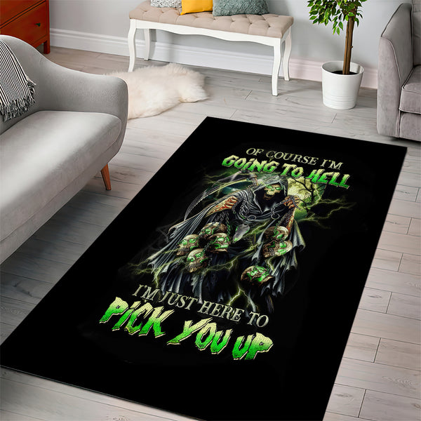 Skull Reaper Area Rug I Going To Hell Just Pick You Up - Lynsiley