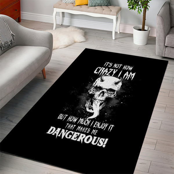 Devil Skull Area Rug It's Not How Crazy Iam But Enjoy It Make Me Dangerous - Lynsiley