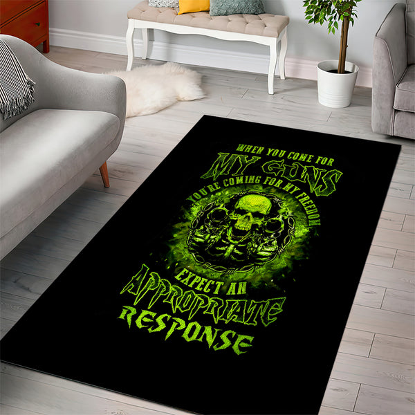 Gun Skull Area Rug When You Come For My Gun Expect An Appropriate Response - Lynsiley