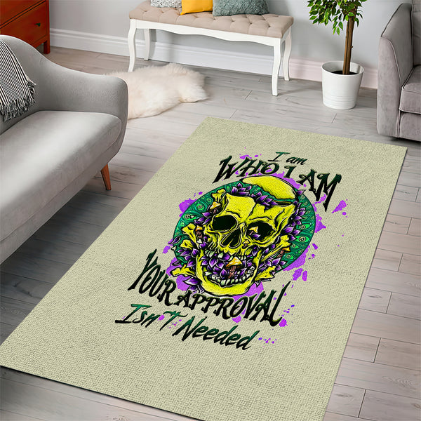Flower Skull Area Rug Iam Who Iam Your Approval Isn't Need - Lynsiley